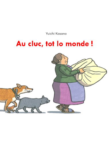  Au cluc, tot lo monde !