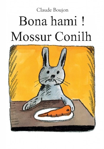 Bona hami ! Mossur Conilh
