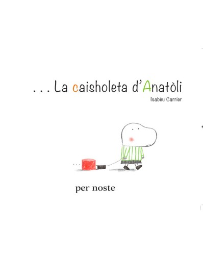 La caisholeta d'Anat&ograve;li