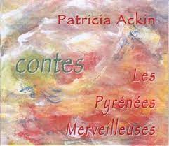 Contes : Les Pyr&eacute;n&eacute;es Merveilleuses