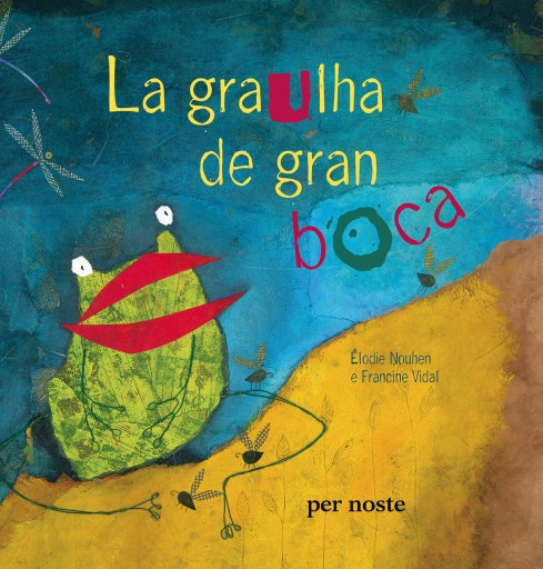 La graulha de gran boca