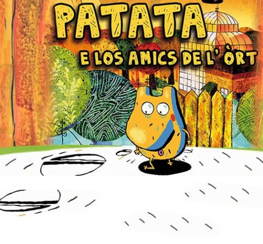 Patata e los amics de l&rsquo;&ograve;rt (en VoD)