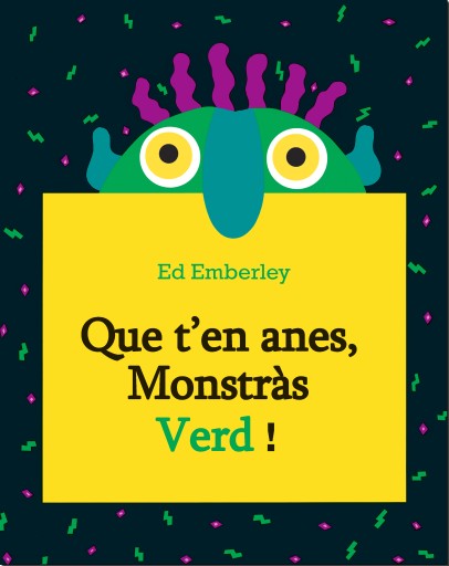 Que t’en anes Monstràs Verd !